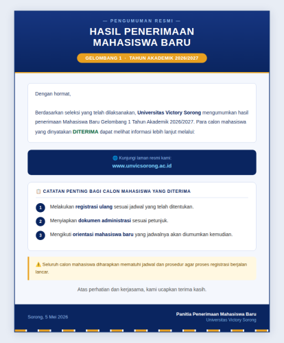 PENGUMUMAN HASIL PENERIMAAN MAHASISWA BARU UNIVERSITAS VICTORY SORONG GELOMBANG 1 � TAHUN AKADEMIK 2026/2027